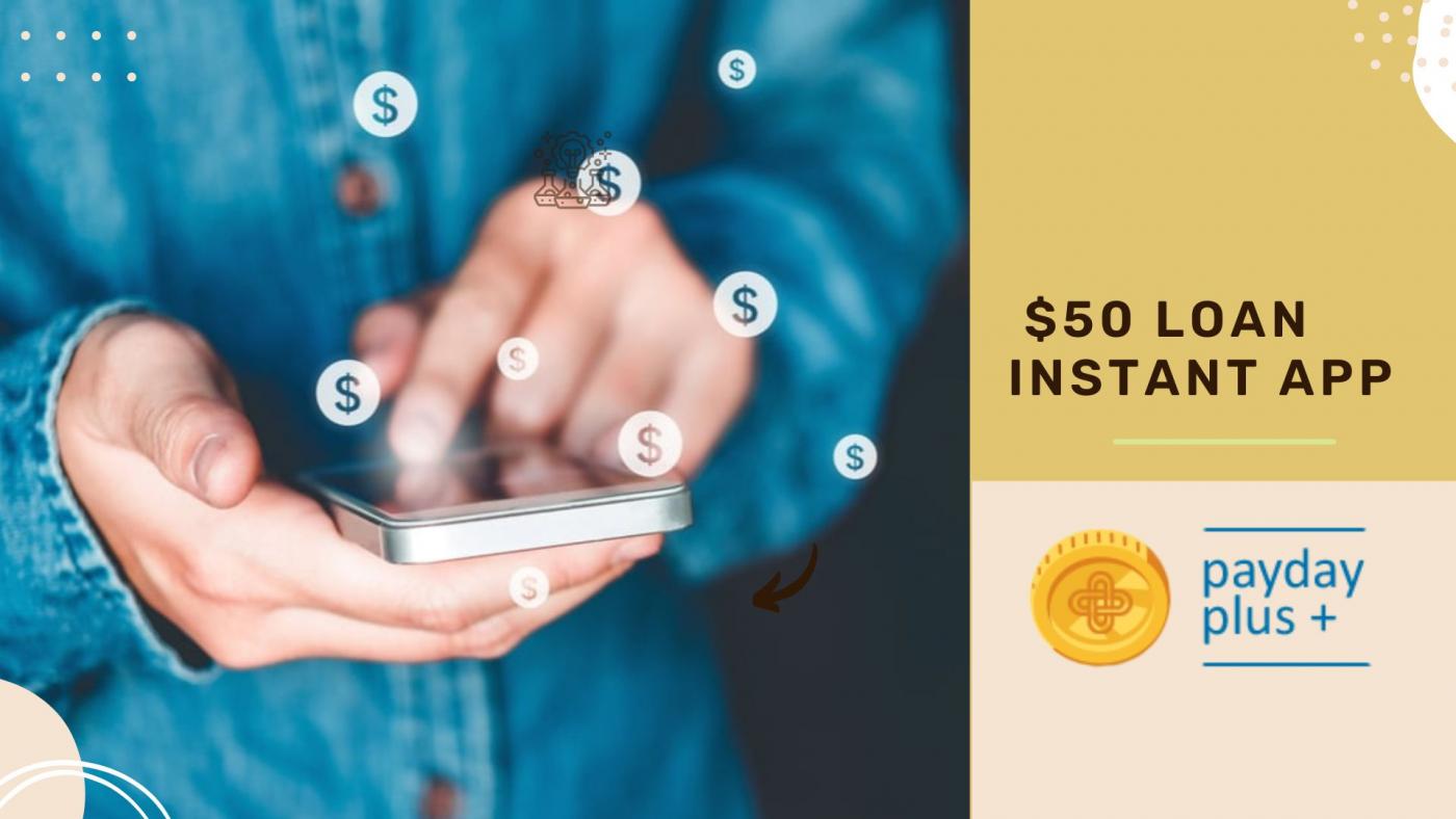 $50 Loan Instant App