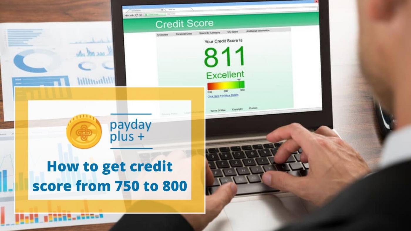 How Do I Get My Credit Score up to 800