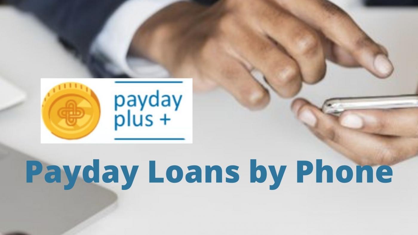 Payday Loans by phone